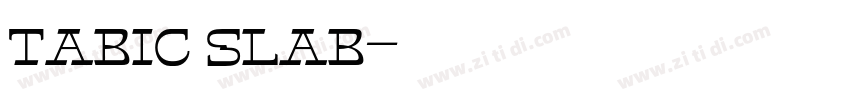 Tabic slab字体转换